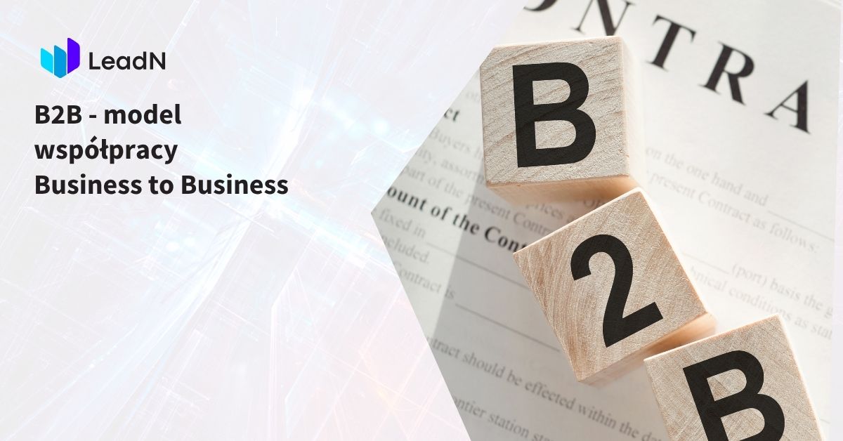 b2b charakterystyka modelu współpracy business to business