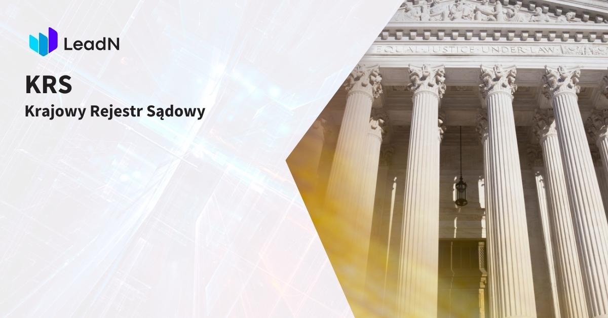 krs krajowy rejestr sądowy co to jest, jak i w jakim celu funkcjonuje jak znaleźć i zarządzać danymi w krs