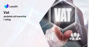 vat podatek od towarów i usług. czym jest